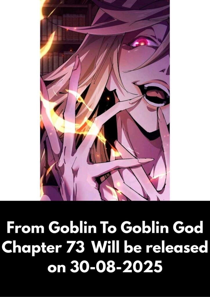 From Goblin To Goblin God Chapter 73 MangaBuddy