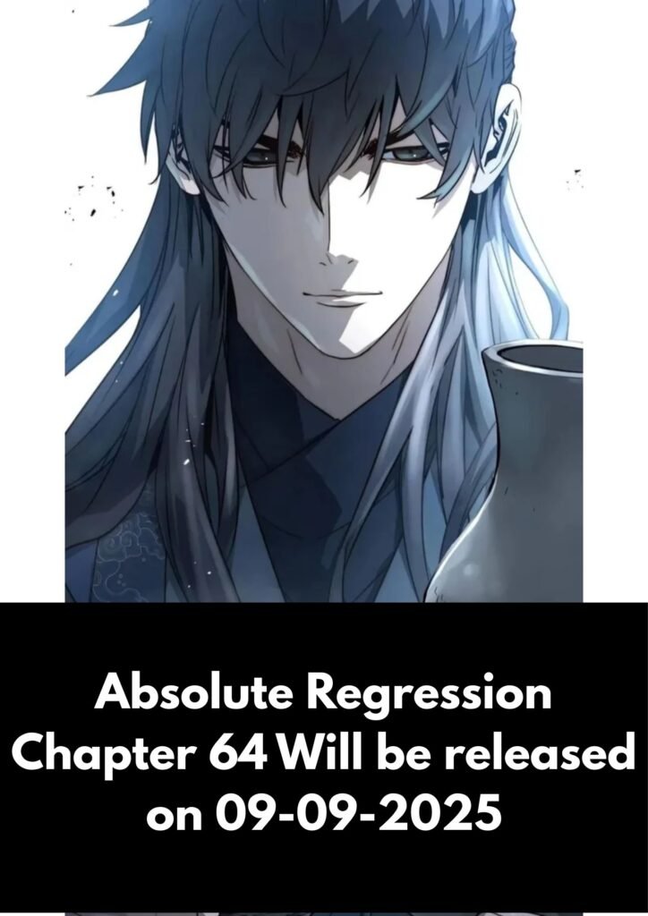 Absolute Regression Chapter 64 MangaBuddy